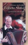 Izbrane melodije Lojzeta Slaka z godalnim orkestrom